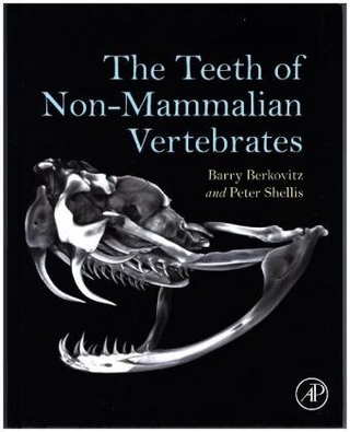 The Teeth of Non-Mammalian Vertebrates