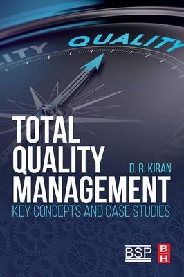 Total Quality Management - D.R. Kiran