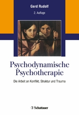 Psychodynamische Psychotherapie - Gerd Rudolf