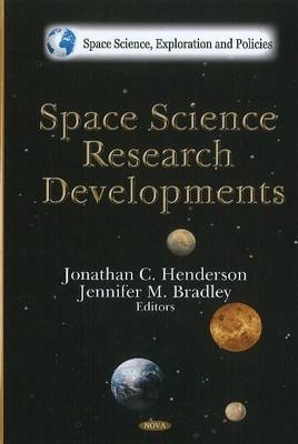 Space Science Research Developments - 