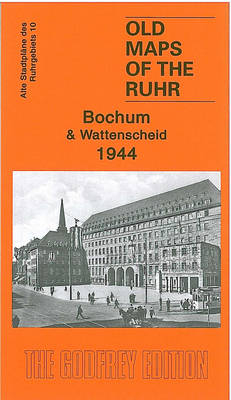 Bochum and Wattenscheid 1944