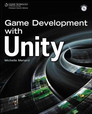 Game Development with Unity - Michelle Menard