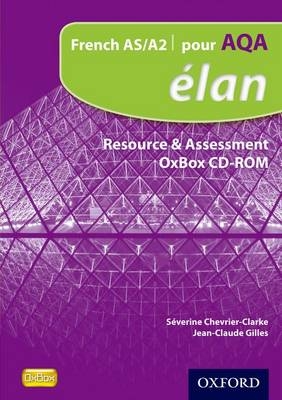 Elan for AQA Resource and Assessment OxBox CD-ROM - Jean-Claude Gilles, Severine Chevrier-Clarke