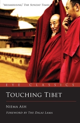 Touching Tibet - Niema Ash
