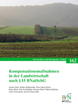 Kompensationsma&szlig;nahmen in der Landwirtschaft nach &sect; 15 BNatSchG