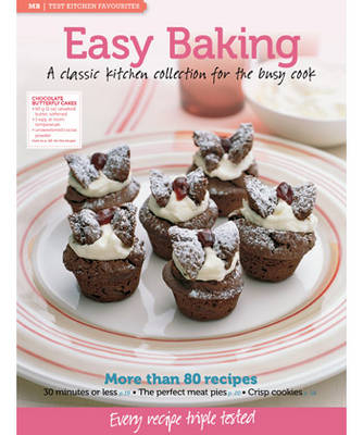 Mb Test Kitchen Favourites: Easy Baking -  Murdoch Books Test Kitchen