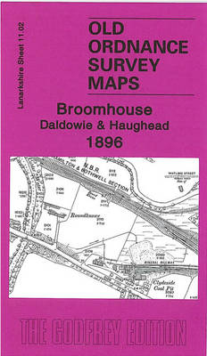 Broomhouse, Daldowie & Haughead 1896