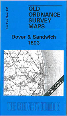 Dover and Sandwich 1893 - Barrie Trinder