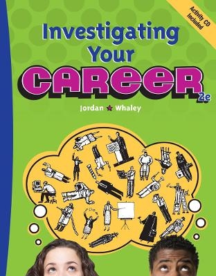 Investigating Your Career (with CD-ROM)