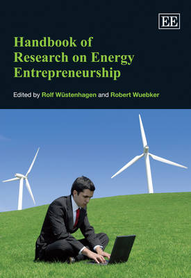 Handbook of Research on Energy Entrepreneurship - 