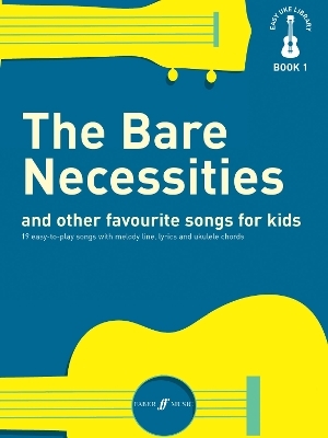 The Easy Uke Library: Bare Necessities