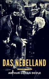 Das Nebelland - Arthur Conan Doyle