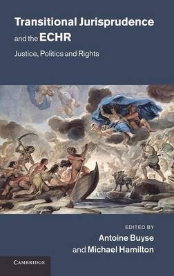 Transitional Jurisprudence and the ECHR