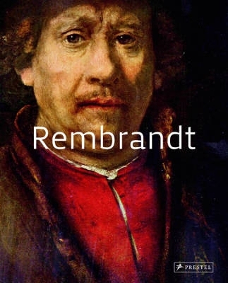 Great Masters of Art: Rembrandt - Stefano Zuffi