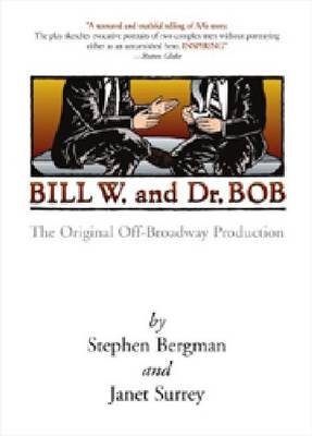 Bill W. and Dr. Bob