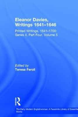 Eleanor Davies, Writings 1641&ndash;1646 - 