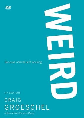 WEIRD Video Study - Craig Groeschel