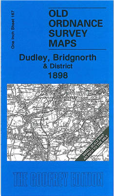 Dudley, Bridgnorth and District 1898 - Barrie Trinder
