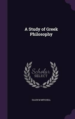 A Study of Greek Philosophy