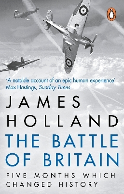 The Battle of Britain - James Holland