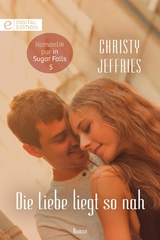 Die Liebe liegt so nah - Christy Jeffries