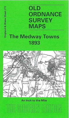 The Medway Towns 1893 - Tony Painter
