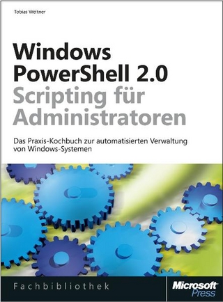 Windows PowerShell 2.0-Scripting für Administratoren