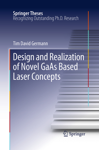 Design and Realization of Novel GaAs Based Laser Concepts