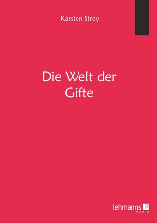 Die Welt der Gifte