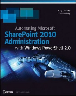 Automating SharePoint 2010 with Windows PowerShell 2.0