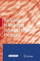 An Approach to Modelling Software Evolution Processes - Tong Li