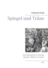 Spiegel und Tr&auml;ne - Volkhardt Preu&szlig;
