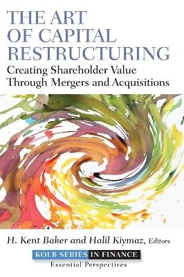 The Art of Capital Restructuring - 