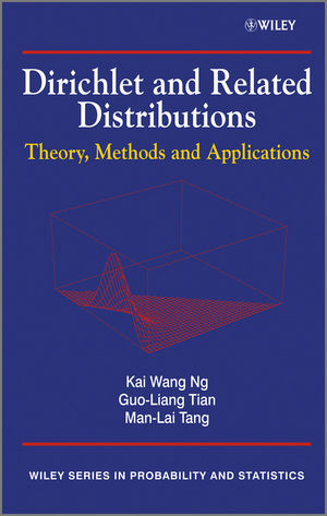 Dirichlet and Related Distributions - Kai Wang Ng, Guo-Liang Tian, Man-Lai Tang