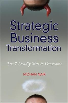 Strategic Business Transformation - Mohan Nair