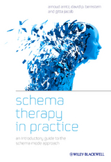 Schema Therapy in Practice - Arnoud Arntz, Gitta Jacob