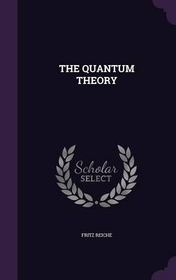 The Quantum Theory
