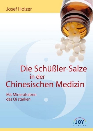 Die Schüßler-Salze in der Chinesischen Medizin