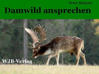 Damwild ansprechen