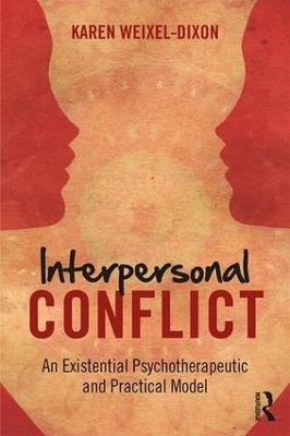 Interpersonal Conflict - Karen Weixel Dixon