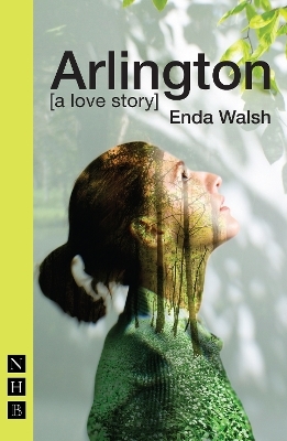 Arlington - Enda Walsh