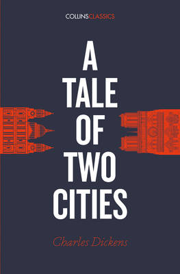 A Tale of Two Cities - Charles Dickens