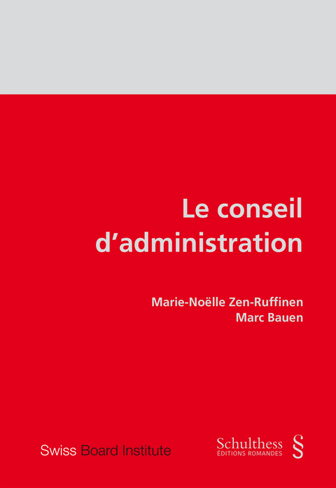Le conseil d'administration (PrintPlu&sect;) - Marie-No&euml;lle Zen-Ruffinen, Marc Bauen