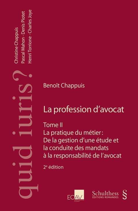 La profession d'avocat - Beno&icirc;t Chappuis