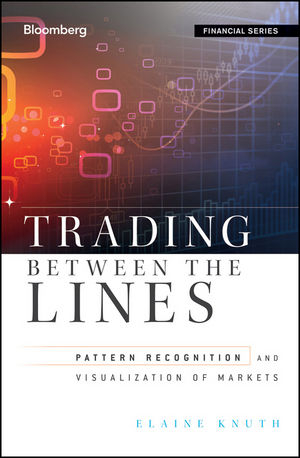 Trading Between the Lines - Elaine Knuth