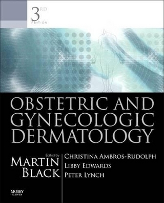 Obstetric and Gynecologic Dermatology E-Book