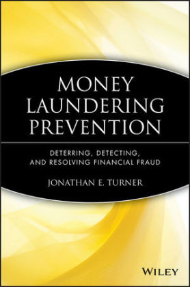 Money Laundering Prevention - Jonathan E. Turner