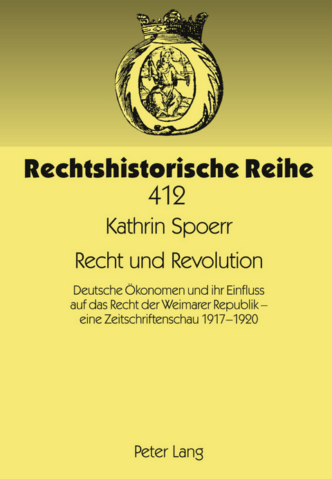Recht und Revolution - Kathrin Spoerr