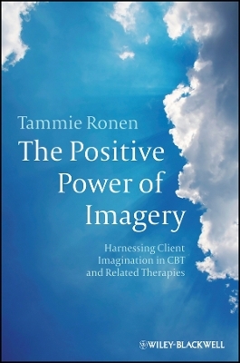 The Positive Power of Imagery - Tammie Ronen
