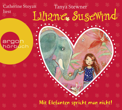 Liliane Susewind &ndash; Mit Elefanten spricht man nicht! - Tanya Stewner